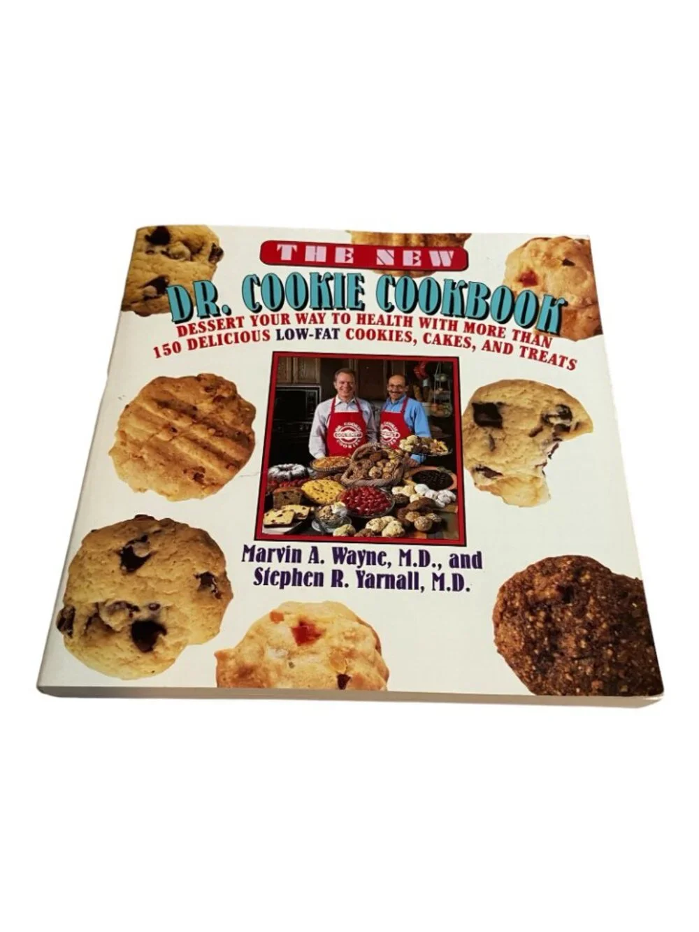 The New Dr. Cookie Cookbook Marvin A. Wayne Stephen R. Yarnall Paperbac